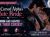 The Cursed Alpha’s Mute Bride Ending Explained: Do Wren and Hunter Break Their Curses? The Cursed Alpha’s Mute Bride Ending Explained