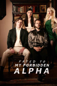Fated to My Forbidden Alpha