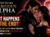 What Happens at the End of Fated to My Forbidden Alpha? Fated to My Forbidden Alpha Ending Explained