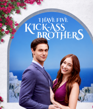 I Have Five Kick-Ass Brothers I Have Five Kick-Ass Brothers Drama Universe Guide