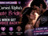 The Cursed Alpha’s Mute Bride Ending Explained: Does Wren Get Her Voice Back? The Cursed Alpha's Mute Bride Ending Explained