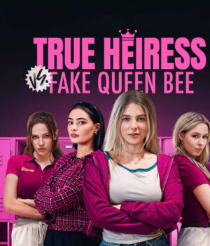 True Heiress vs. Fake Queen Bee True Heiress vs. Fake Queen Bee Universe