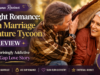 Twilight Romance: Flash Marriage to Mature Tycoon Review – A Surprisingly Addictive Age-Gap Love Story Twilight Romance: Flash Marriage to Mature Tycoon reviews