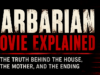 Barbarian Movie Explained: The Dark Truth Behind the House, The Mother, and the Ending barbarian movie explained