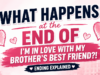 What Happens at the End of I’m In Love With My Brother’s Best Friend?! Ending Explained: I’m In Love With My Brother’s Best Friend