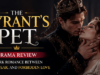 The Tyrant’s Pet Drama Review: A Dark Romance Between Power, Fear, and Forbidden Love The Tyrant’s Pet Drama Review