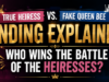 True Heiress vs. Fake Queen Bee Ending Explained: Who Wins the Battle of the Heiresses? Ending Explained: True Heiress vs. Fake Queen Bee