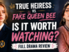 Is True Heiress vs. Fake Queen Bee Worth Watching? Full Drama Review Drama Reviews: True Heiress vs. Fake Queen Bee
