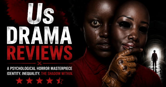 Us drama review featuring Adelaide and Red from Jordan Peele horror movie