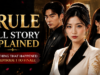 I Rule Full Story Explained: Everything That Happened From Episode 1 to Finale I Rule Full Story Explained