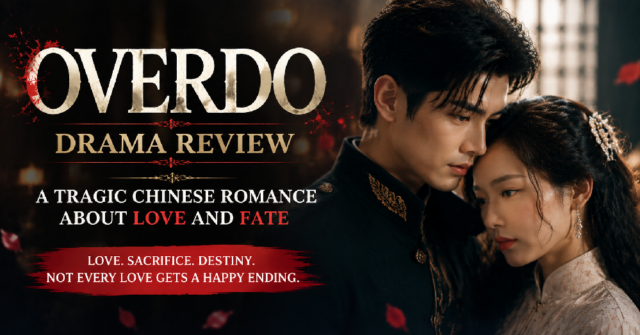 Overdo Drama Review