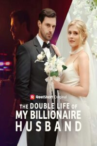The Double Life of My Billionaire Husband Universe