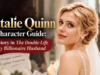 Natalie Quinn Character Guide: Her Story in The Double Life of My Billionaire Husband The Double Life of My Billionaire Husband Character Guides