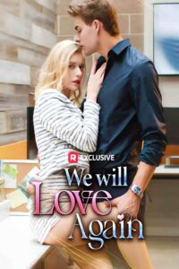 We Will Love Again Universe